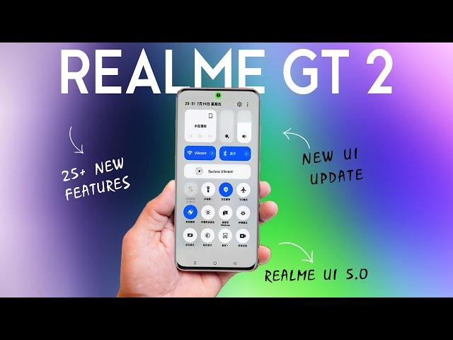 Realme GT 2 New UI Update | Realme UI 5.0 New Features | Realme GT 6 New Features Added 