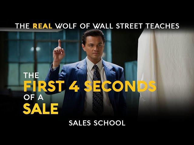 The First 4 Seconds of a Sale | Free Sales Training Program | Sales School with Jordan Belfort