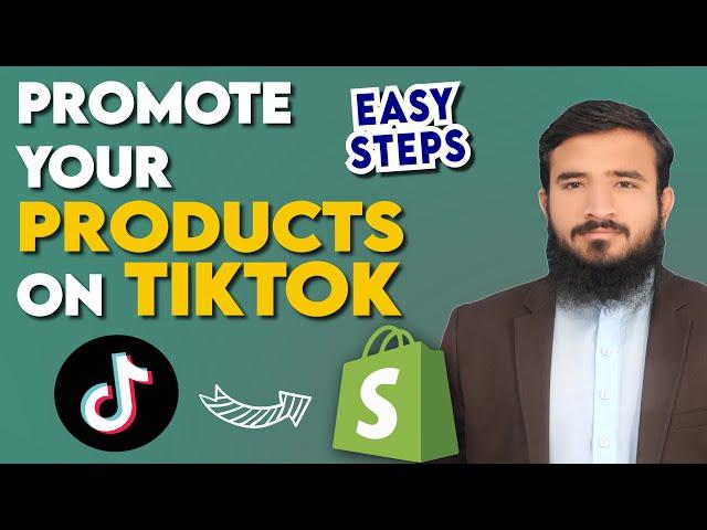 Promote your Shopify Products on TikTok | Run TikTok Ads for Shopify|  Shopify Tutorials | Lesson 50