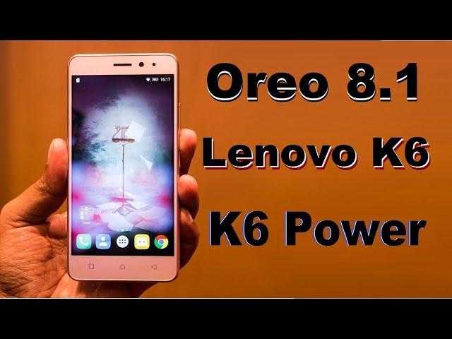 How to Update Android Oreo 8.1 in Lenovo K6 and K6 Power(LineageOS 15.1)