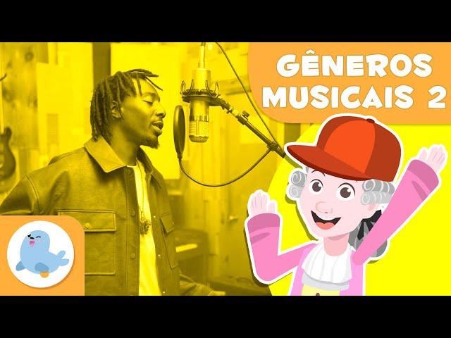 Os gêneros musicais  Rap, Blues, Gospel, Disco e Country  Episódio 2