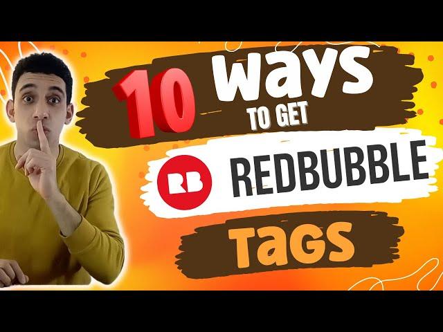 How To Get Tags For Redbubble Unbelievably