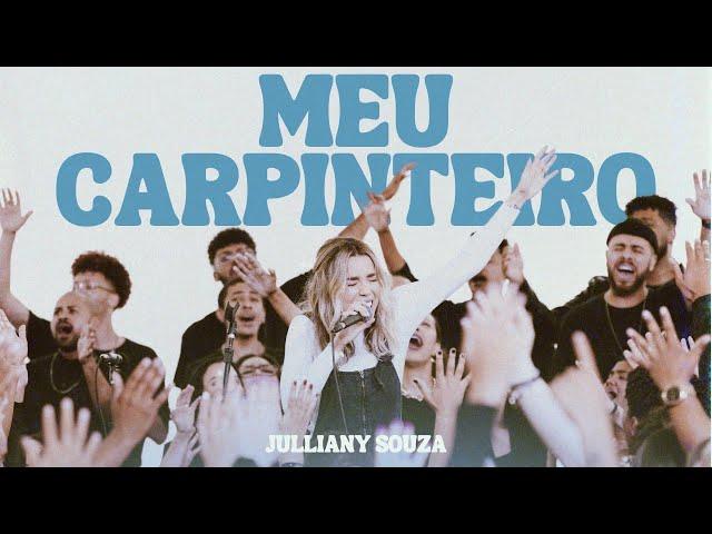 JULLIANY SOUZA - MEU CARPINTEIRO (AO VIVO)