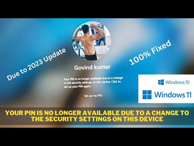 Your pin is no longer available due to a change to the security settings Windows 10 & 11 | Error Fix