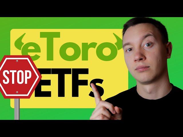 Do NOT buy ETFs on eToro (Quick Warning)