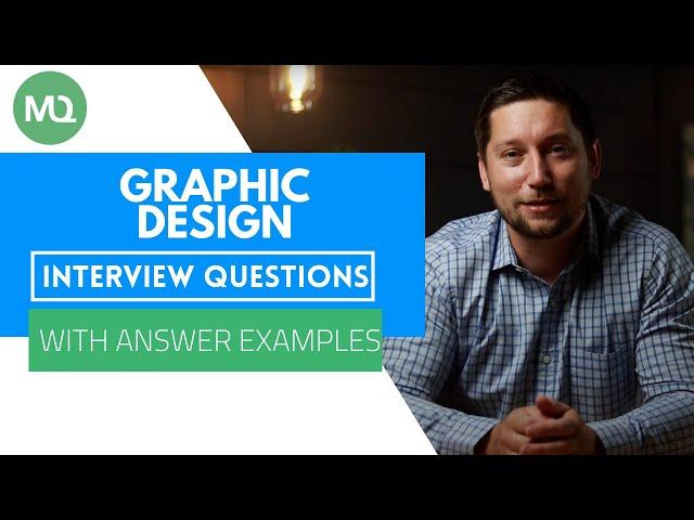Graphic Design Interview Questions with Answer Examples