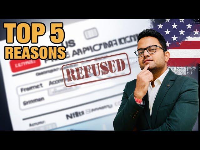 Reasons For B1/B2 Refusal | USA Visa Refused | US Visa Rejection