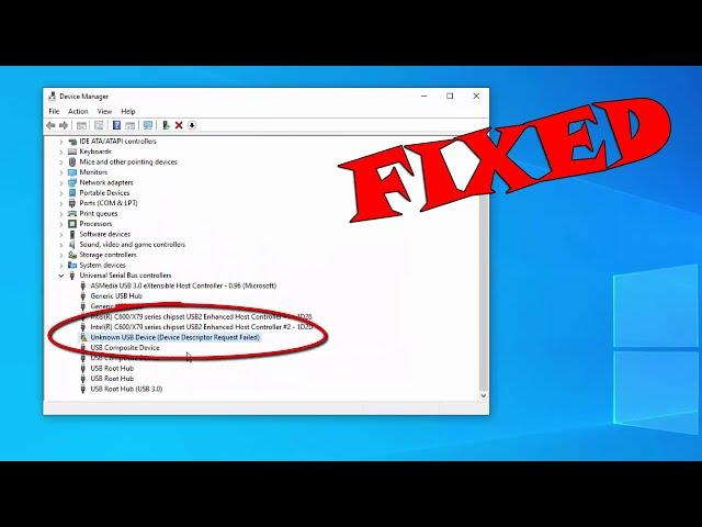 How To Fix Unknown USB Device (Device Descriptor Request Failed) Windows 10/8/7