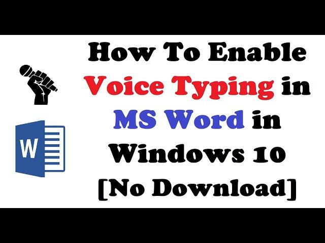 How To Enable Voice Typing in MS Word in Windows 10 No Download