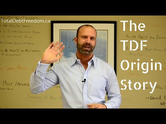 The Total Debt Freedom Origin Story