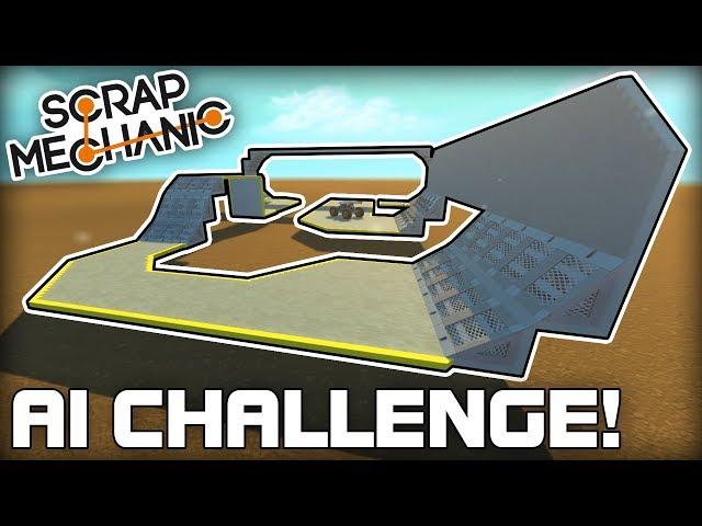 Wall Ride Course Logic Viewer Challenge! (Scrap Mechanic AI Challenge #01)