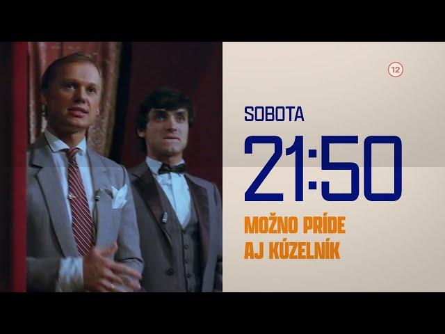 Možno príde aj kúzelník - v sobotu o 21:50 na Markíza KLASIK