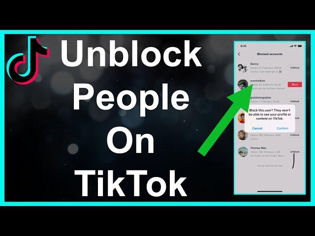 How To Unblock People On TikTok