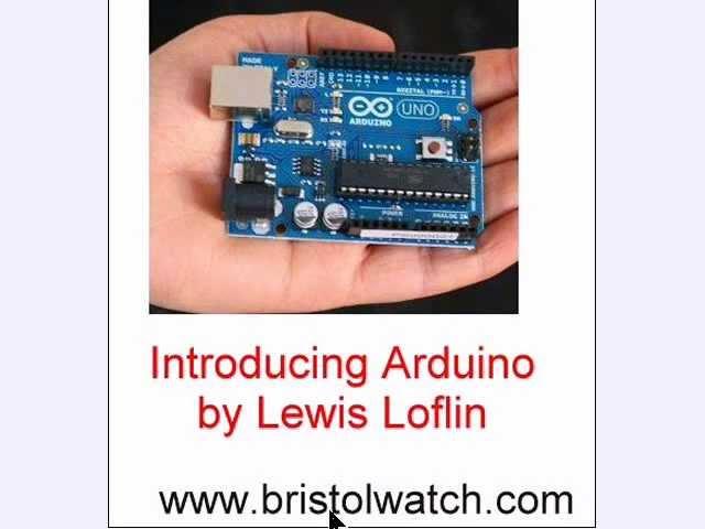 Introduction to the  Arduino Microcontroller