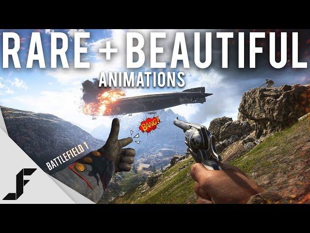 Rare and Beautiful Battlefield 1 Animations