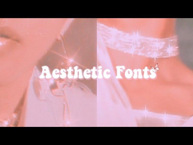 aesthetic font pack | pt.1