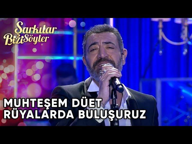 Rüyalarda Buluşuruz - @SibelCan & Hakan Altun & Hüsnü Şenlendirici | Şarkılar Bizi Söyler