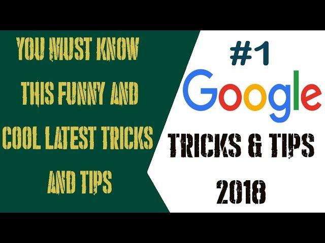 Google Tricks 2018: You Must Know This Funny And Cool Latest Tricks And Tips #1