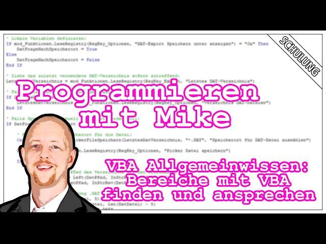 VBA-Programmieren mit Mike | Elemente - Arbeiten mit Bereichen