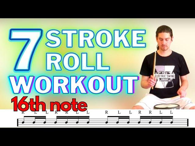 7 STROKE ROLL Drum Fill WORKOUT #1 (80-200bpm) Drum Along With Me Rudiment Practice Routine Exercise