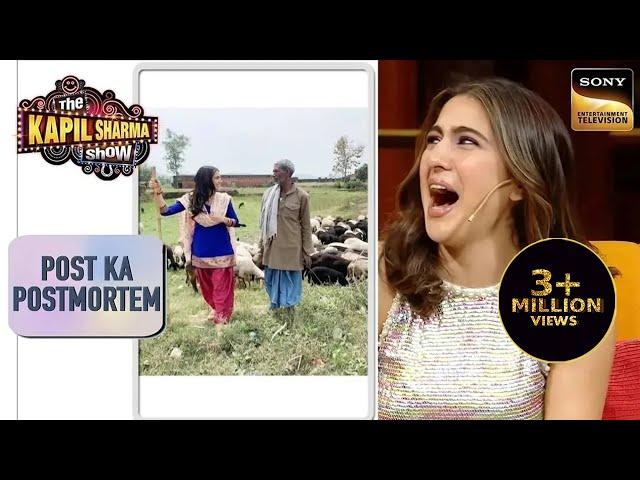 किसकी बकरियां चराने गई थी Sara Ali Khan? | The Kapil Sharma Show Season 2 | Post Ka Postmortem