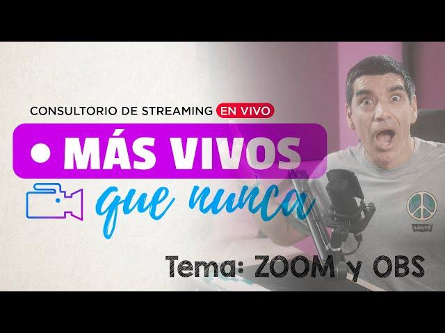  EN VIVO - Transmite a ZOOM con OBS Studio ► paso a paso