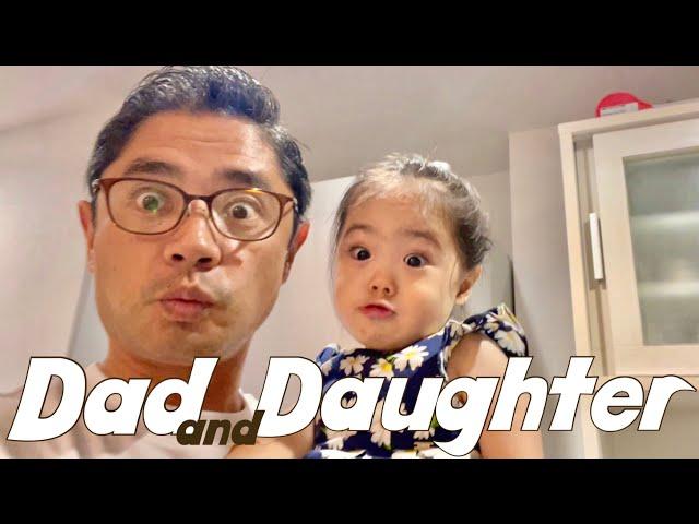 Dad and Daughter's Day!| Stay home with Daddy