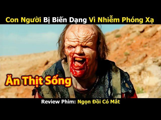 [Review Phim] Vùng Đất Nhiễm Phóng Xạ Khiến Con Người Biến Dị | Trùm Phim Review