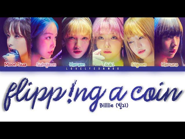 Billlie (빌리) – flipp!ng a coin Lyrics (Color Coded Han/Rom/Eng)