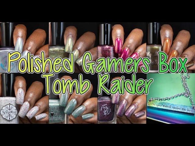 Polished Gamers Box November 2021 | Tomb Raider | Nicole Loves Nails