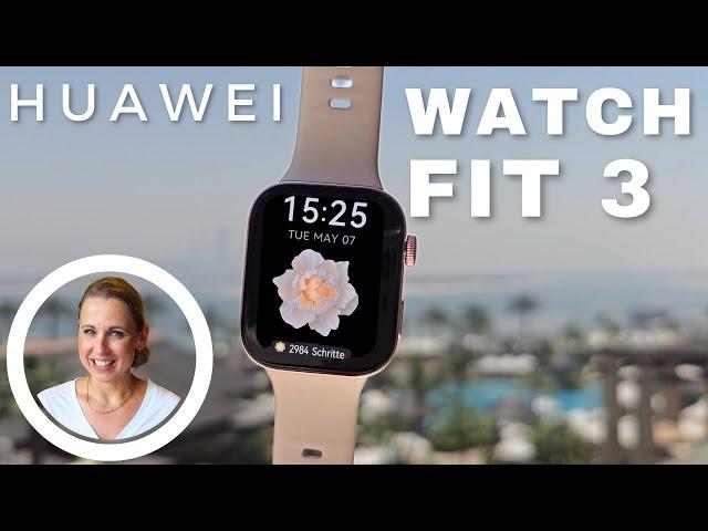 HUAWEI WATCH FIT 3 - Perfekte Smartwatch für 159€ ⁉️ HUAWEI Launchevent 2024 in Dubai