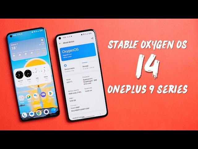 Official Stable OXYGEN OS 14 for Oneplus 9 Series! A QUICK REVIEW