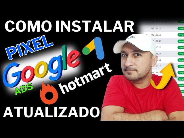 Pixel Google Ads + Hotmart Como Criar,  Configurar e Instalar o Pixel do Google Ads na Hotmart