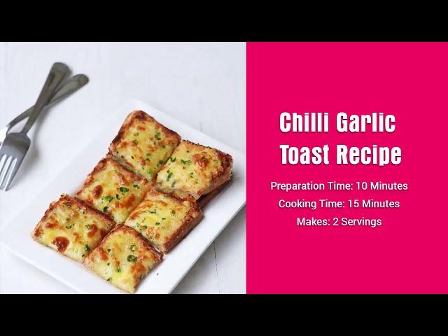 Chilli Garlic Toast Recipe|Hungryfinger