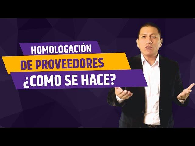  ASESORIA ‍️ HOMOLOGACION DE PROVEEDORES 