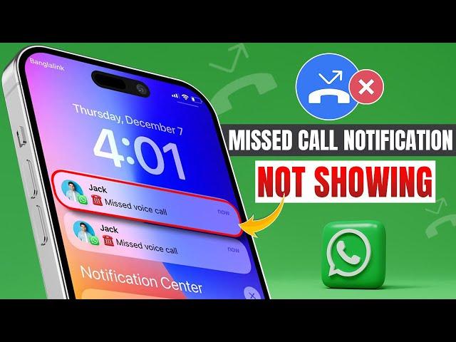 WhatsApp Calls or Missed Call Notifications Not Showing on The iPhone | Call Not Showing on iOS