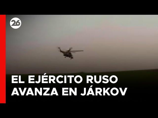 Rusia reivindica la toma de 12 pueblos de la región ucraniana de Járkov