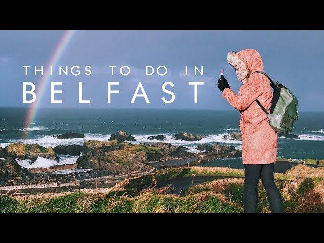 Things To Do in Belfast, Northern Ireland | UNILAD Adventure