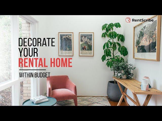 10 Tips to decorate your rental home within the budget...!