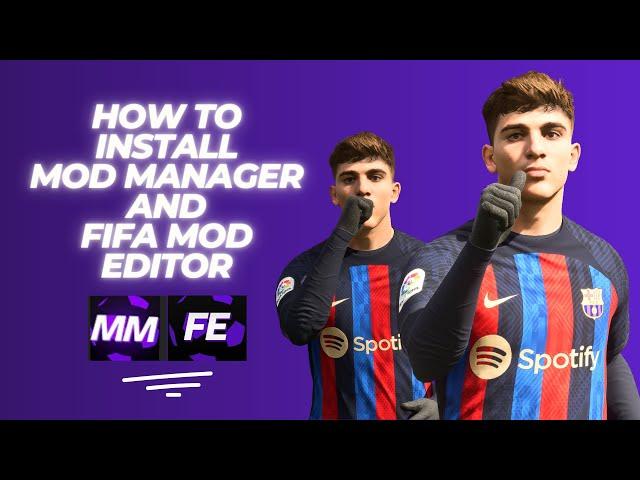 How to Install FIFA Mod Manager & Mod Editor I 2023