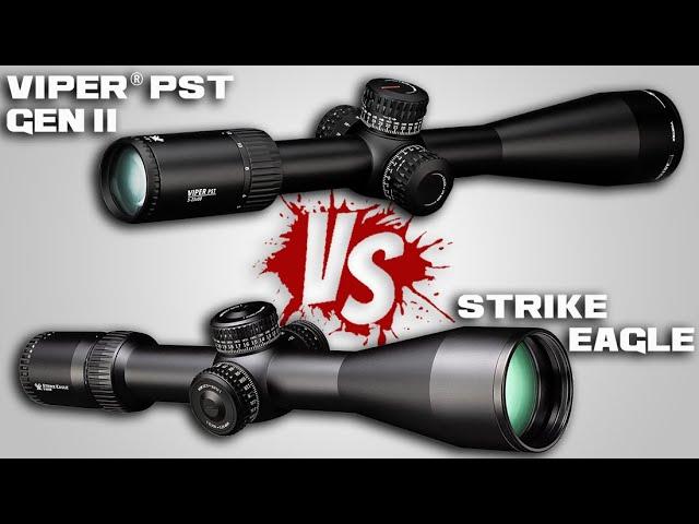 Vortex PST Gen2 Vs Strike Eagle