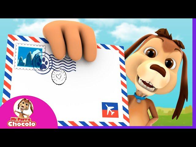 HA LLEGADO CARTA / MI PERRO CHOCOLO  |  CANCIONES INFANTILES #cancionesinfantilesenespañol