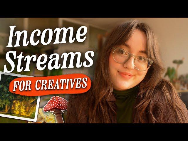 25+ Income Streams for Creatives (and HOW to start them!)