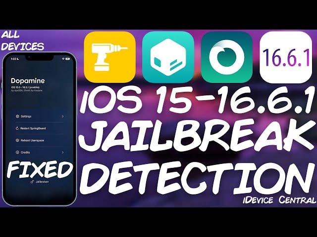 iOS 15 - 16.6.1 JAILBREAK DETECTION FIX RELEASED For Dopamine 2 Jailbreak (All Devices) - NEW METHOD