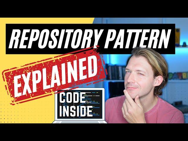 The Repository Pattern explained for EVERYONE (with Code Examples) 