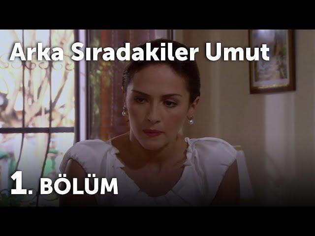 Arka Sıradakiler Umut 1.Bölüm