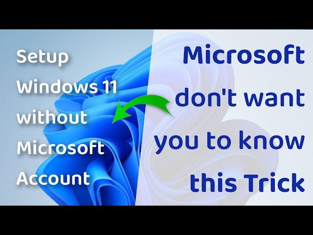Microsoft Don't want You to Know this !!! Setup Windows 11 without Microsoft Account 100% working