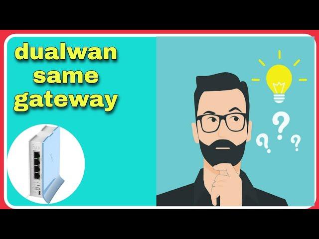 Mikrotik dualwan setup (PCC method) same gateway,combine and fail over tutorial