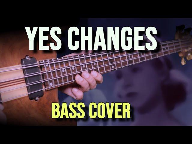 YES - Changes (Chris Squire 8 string bass cover)