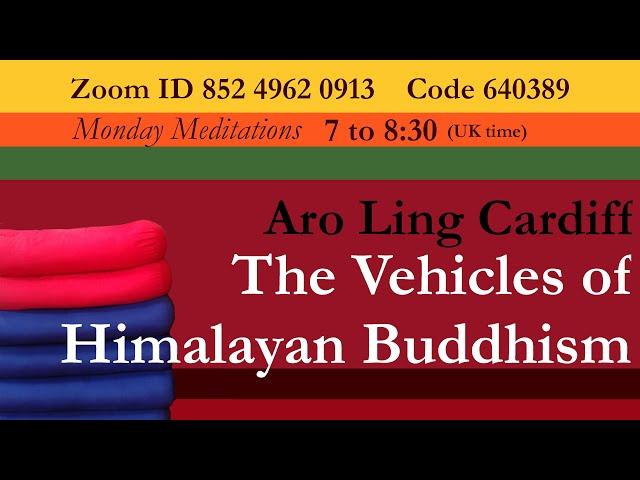 The Vehicles of Himalayan Buddhism